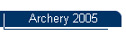 Archery 2005