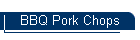 BBQ Pork Chops