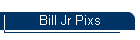 Bill Jr Pixs