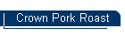 Crown Pork Roast