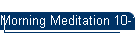Morning Meditation 10-18-16